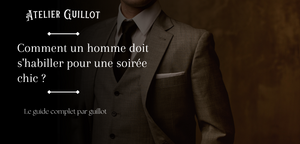 Comment un homme doit s'habiller pour une soirée chic ? | Guide