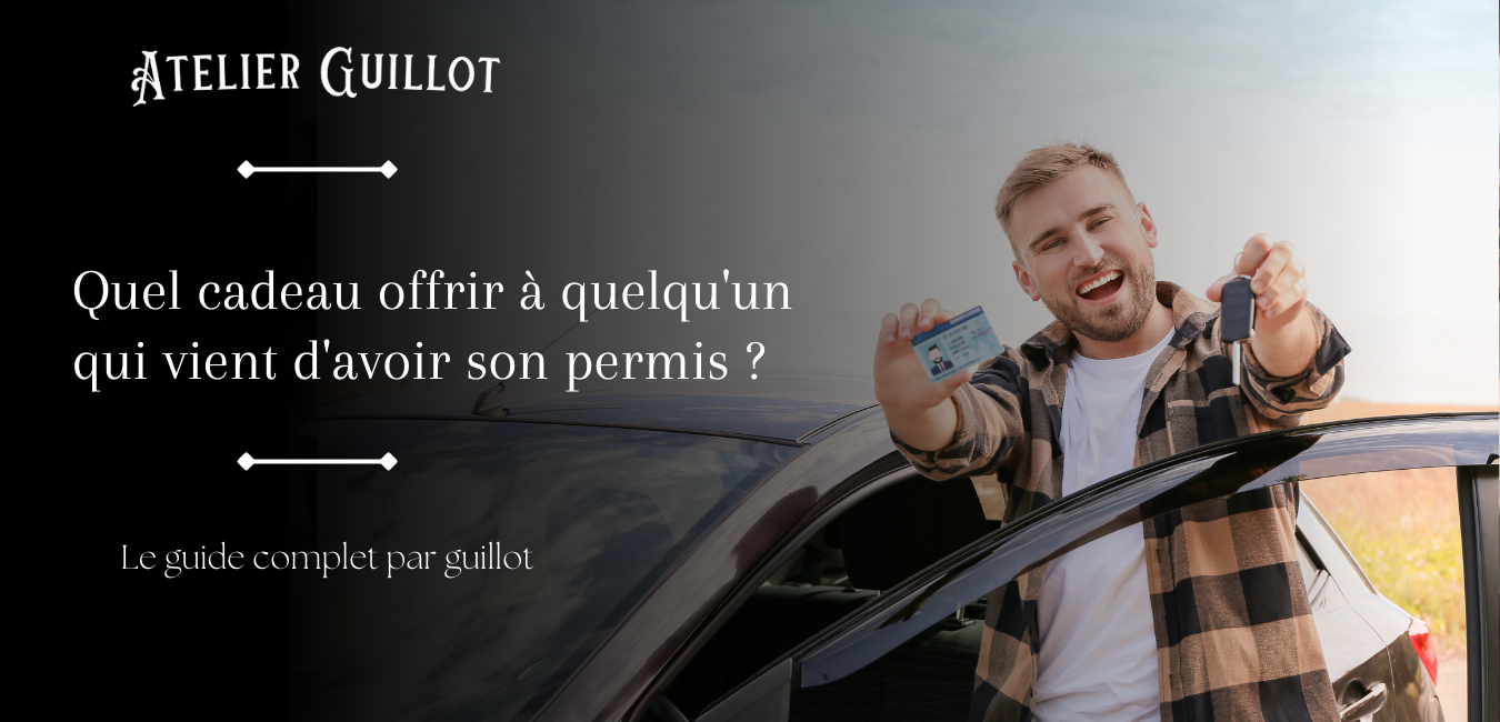 Quel cadeau offrir à quelqu'un qui vient d'avoir son permis ?