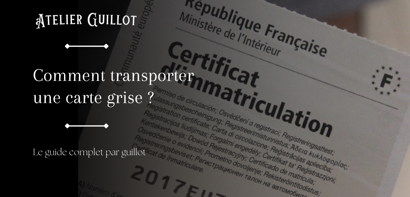 Comment transporter une carte grise ? Bild