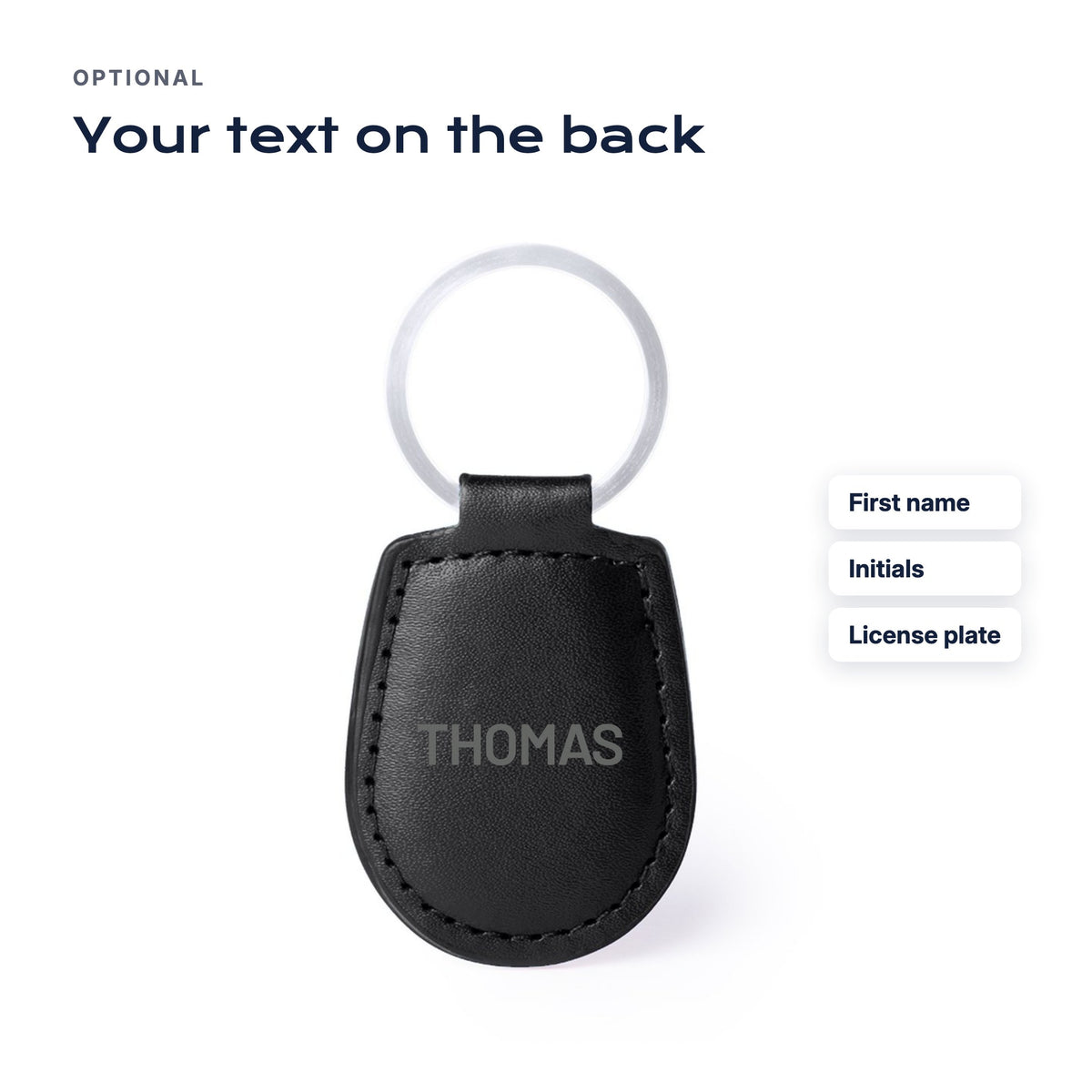 Option: engraved text on the back (first name, initials, license plate)