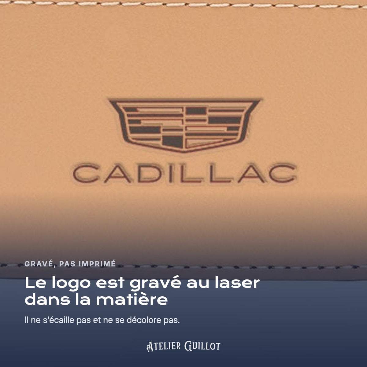Logo Cadillac gravé au laser dans le simili cuir
