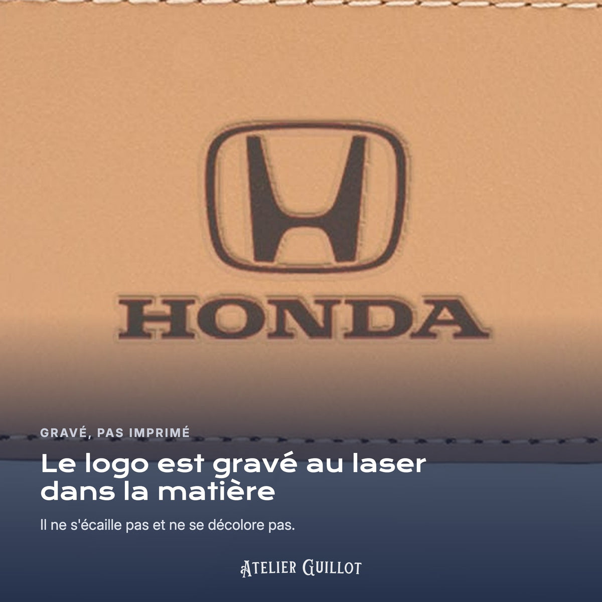 Logo Honda gravé au laser dans le simili cuir
