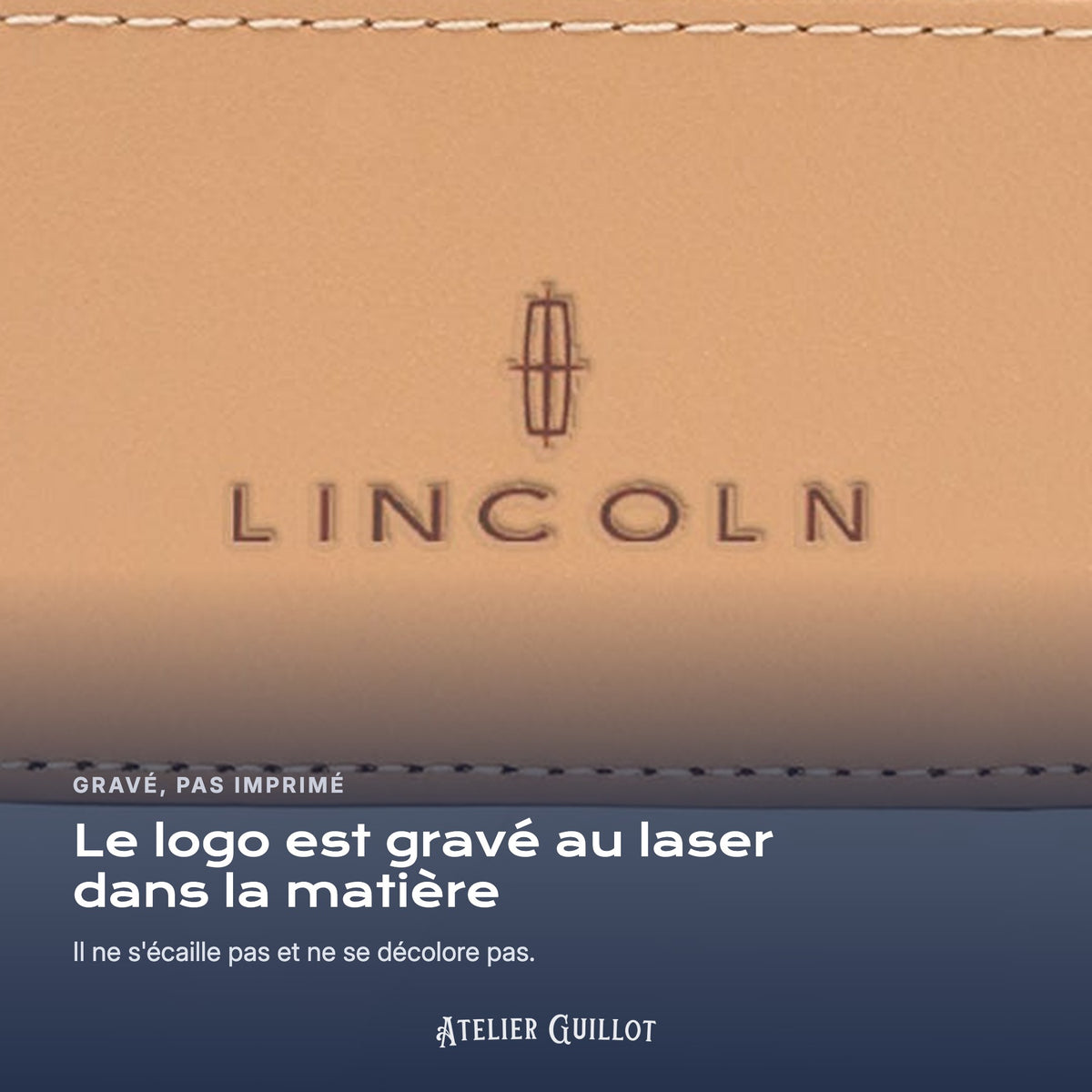 Logo Lincoln gravé au laser dans le simili cuir