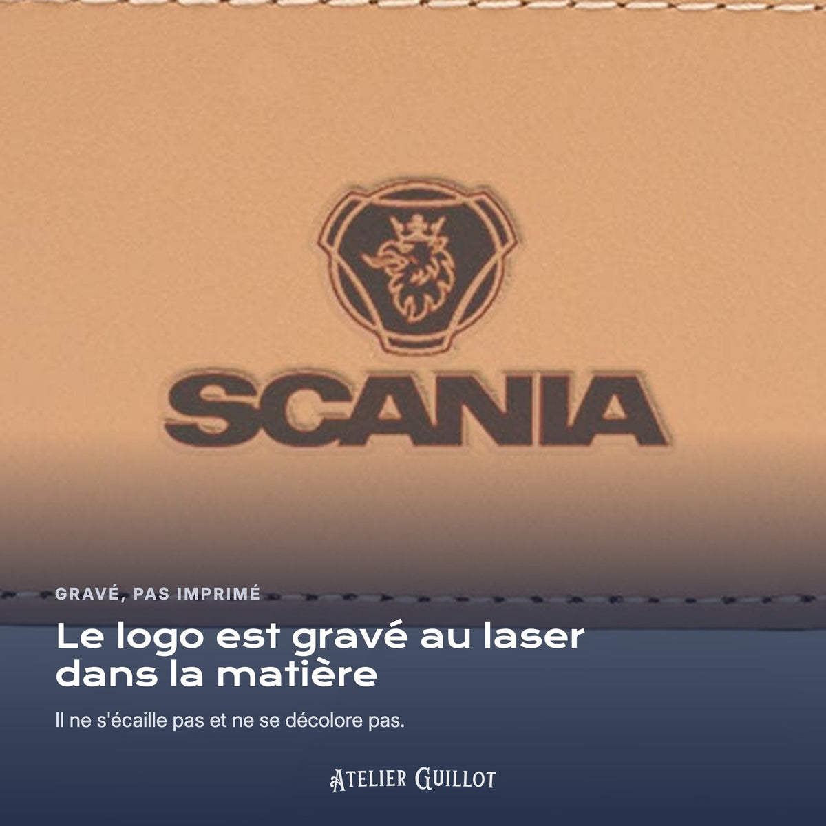 Logo Scania gravé au laser dans le simili cuir