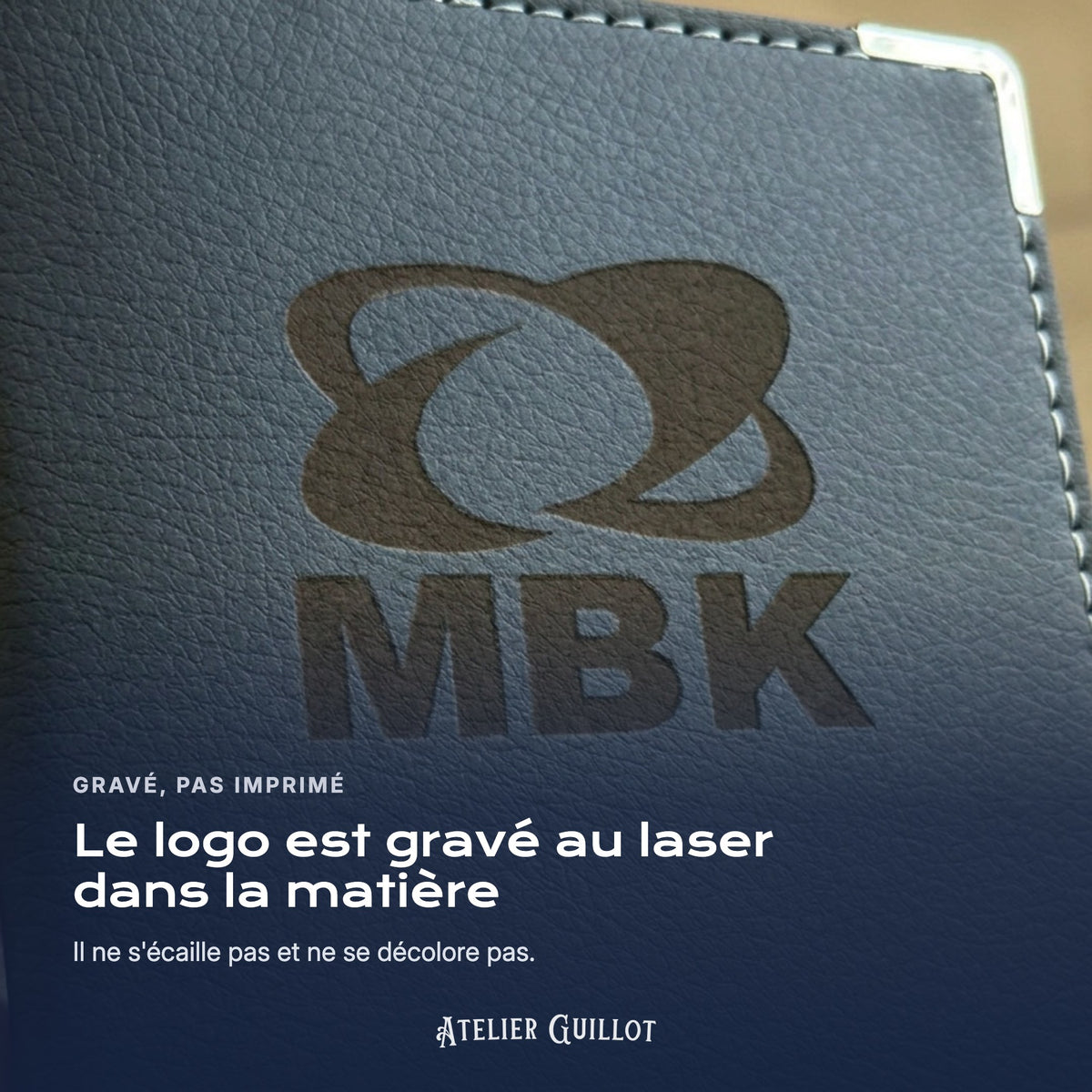Logo MBK gravé au laser dans le simili cuir