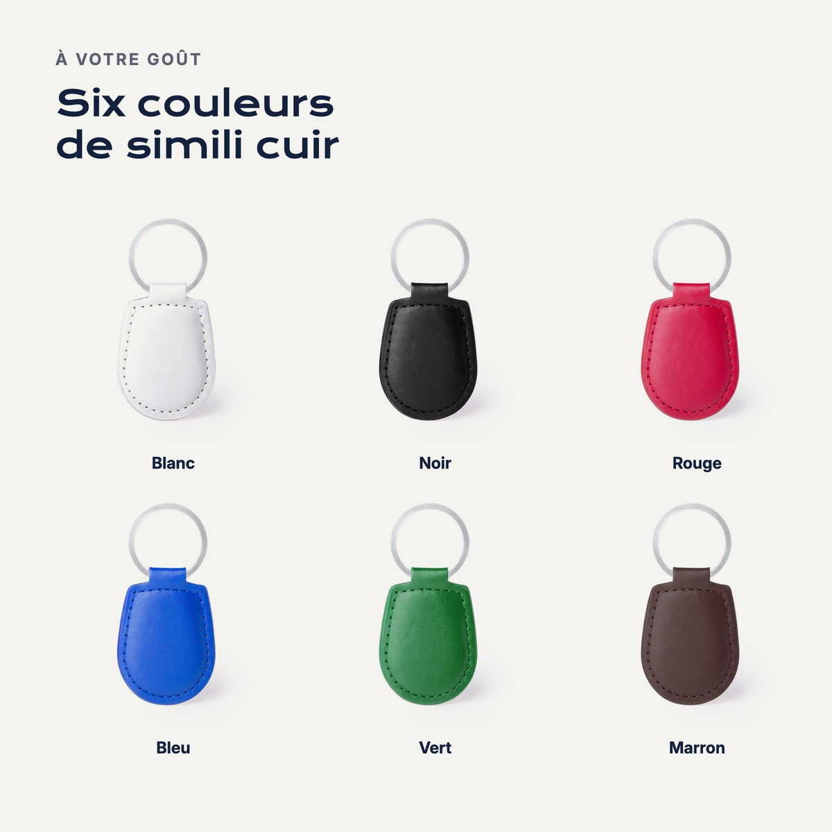 Six couleurs : blanc, noir, rouge, bleu, vert, marron
