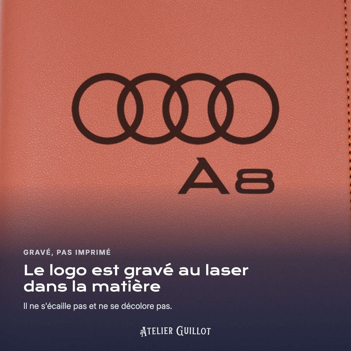 Logo Audi A8 gravé au laser dans le simili cuir