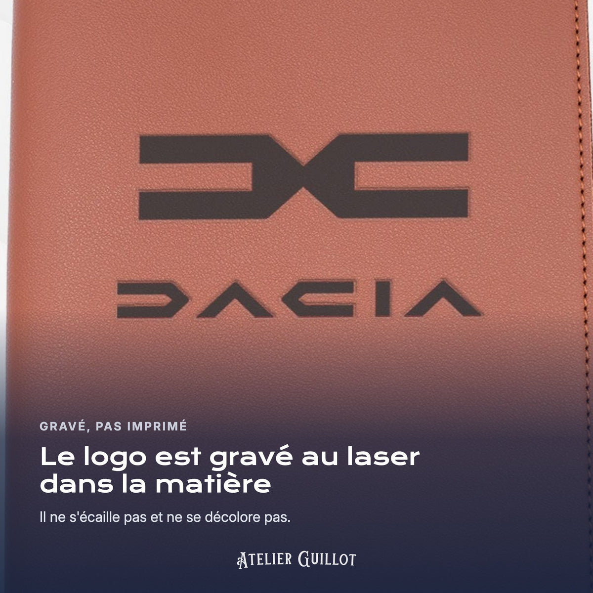 Logo DACIA gravé au laser dans le simili cuir