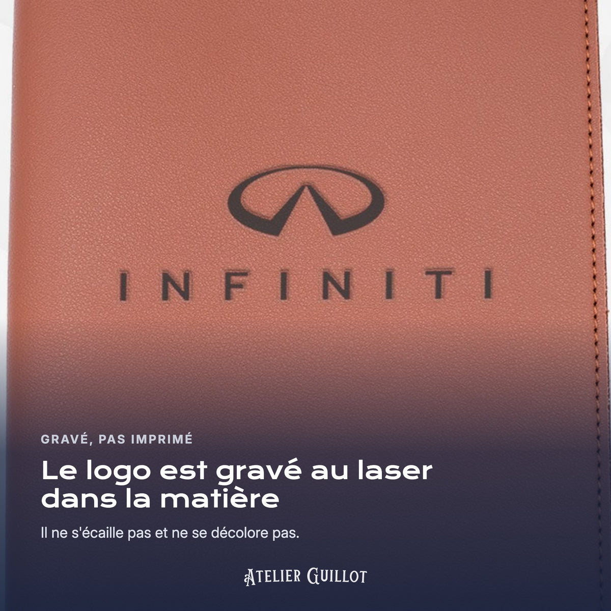 Logo INFINITI gravé au laser dans le simili cuir