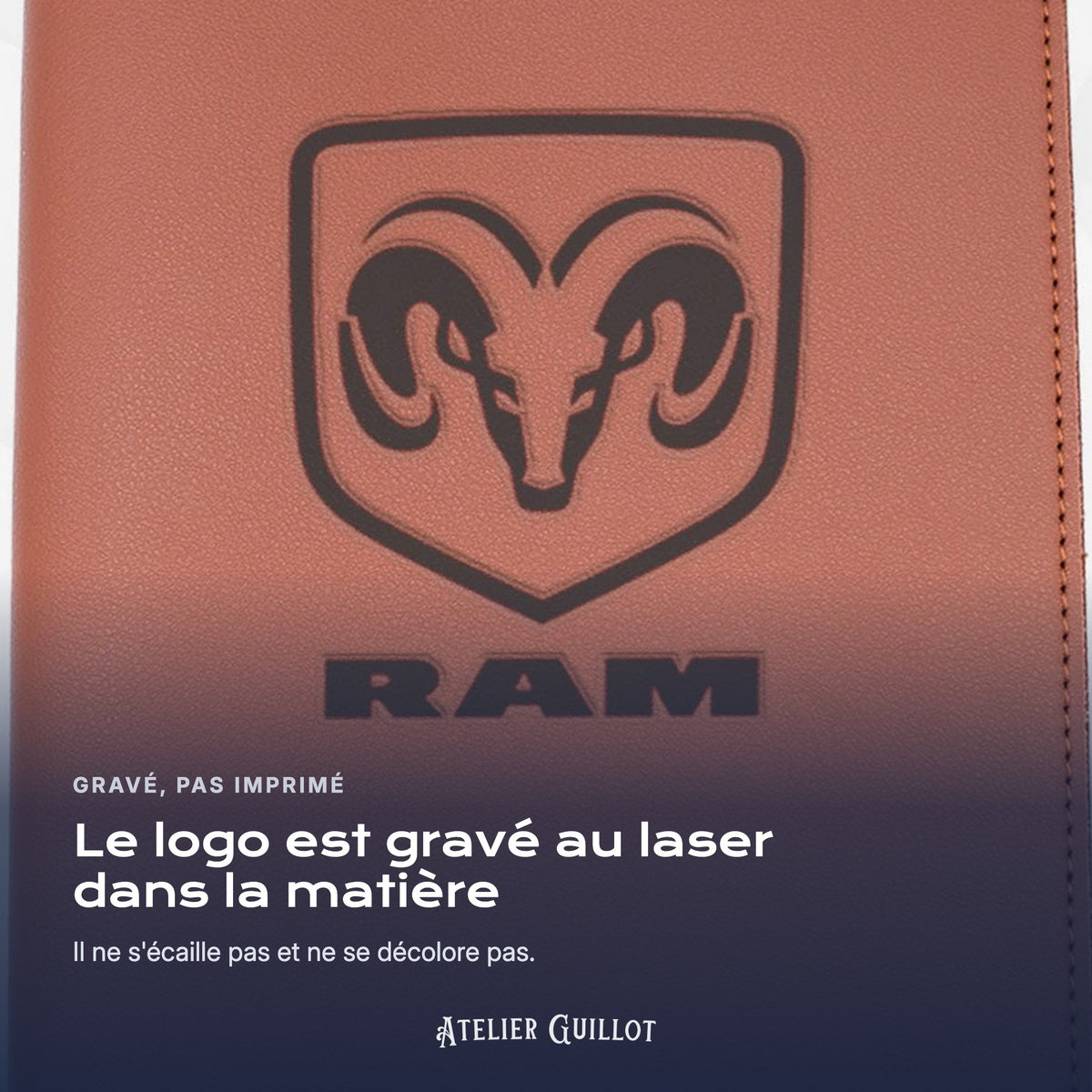 Logo RAM gravé au laser dans le simili cuir