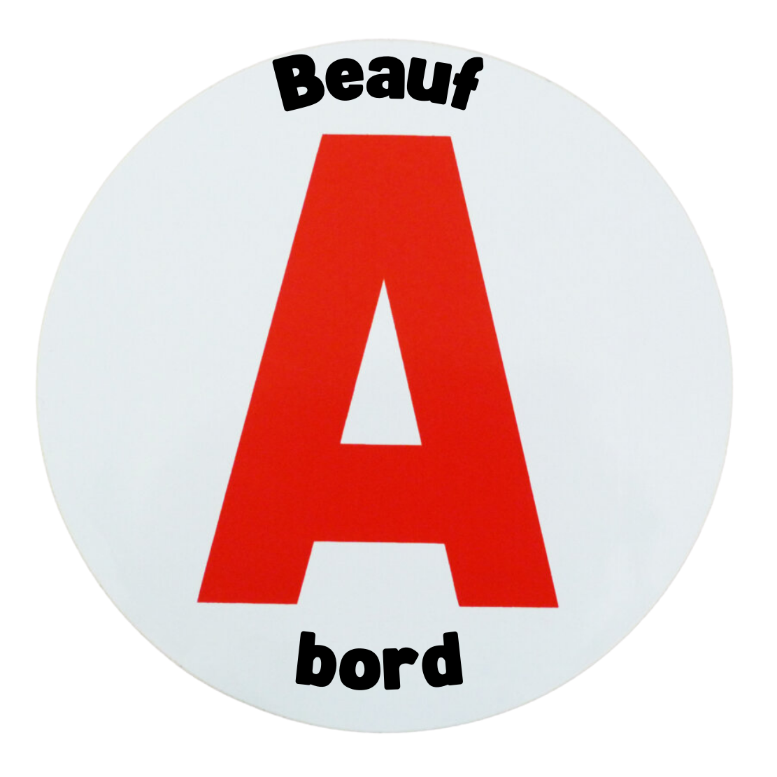 Disque A "Beauf à bord" – Autocollant Magnétique