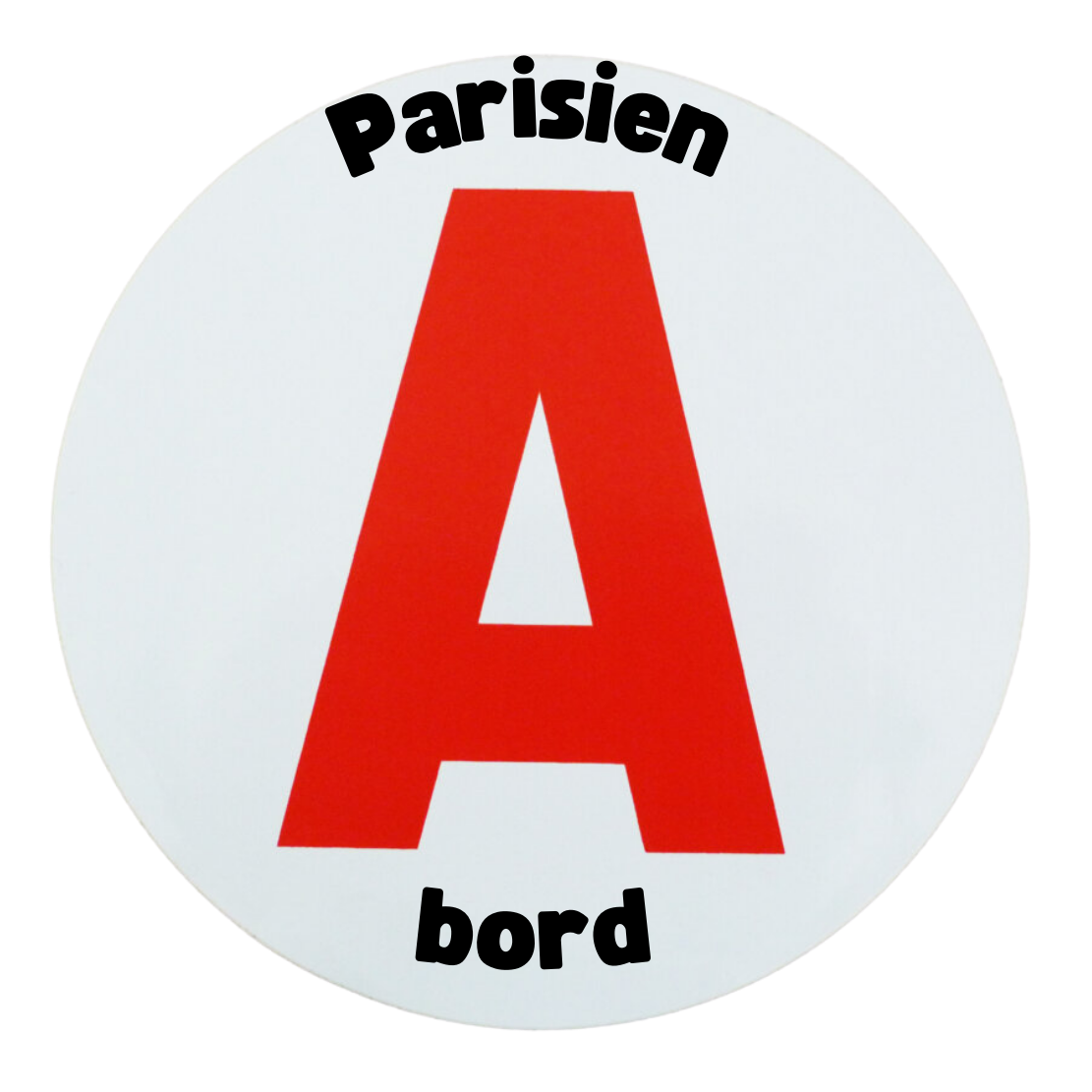 Disque A "Parisien à bord" – Autocollant Magnétique